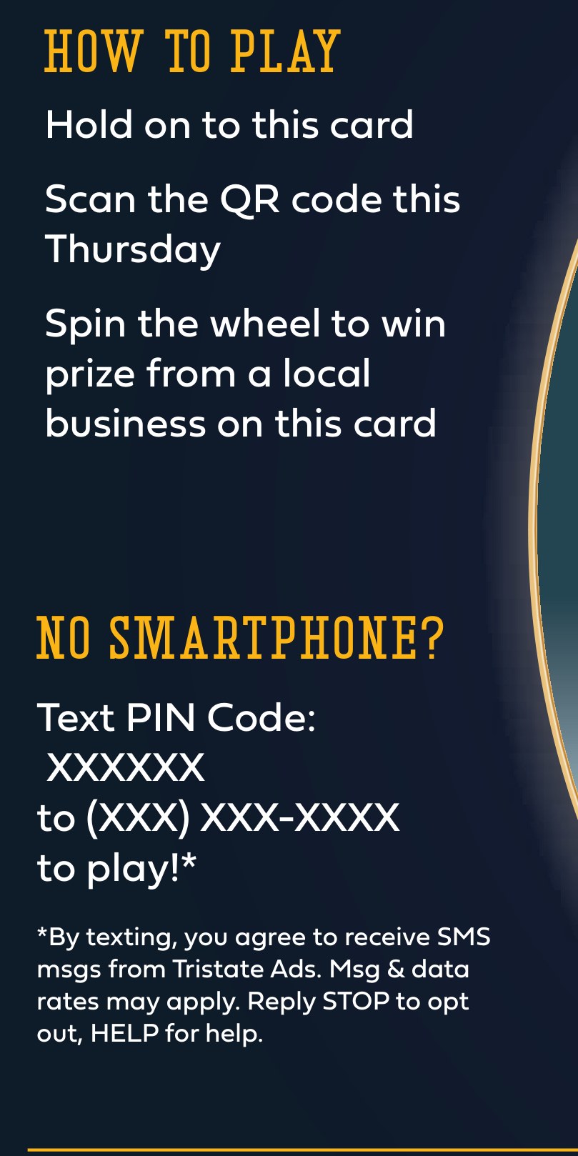 Close-up of the printed card showing the instruction to text the PIN code, followed by the disclosure: By texting, you agree to receive SMS msgs from Tristate Ads. Msg and data rates may apply. Reply STOP to opt out, HELP for help.